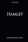 Hamlet: Una traducció al català (Catalan Edition)