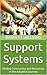 Support Systems: Finding Community and Resources in the Adoption Journey (Blossoming Bonds: Navigating the Path of Adoption Book 5)