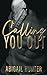 Calling You Out (Lovers and...