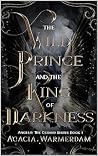 A Wild Prince and...