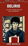 Delirio : Luces musicales navideñas (Spanish Edition)