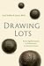Drawing Lots: From Egalitar...