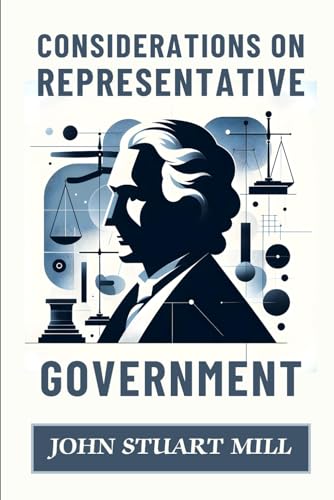 Considerations on Representative Government