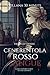 Cenerentola rosso sangue: [...