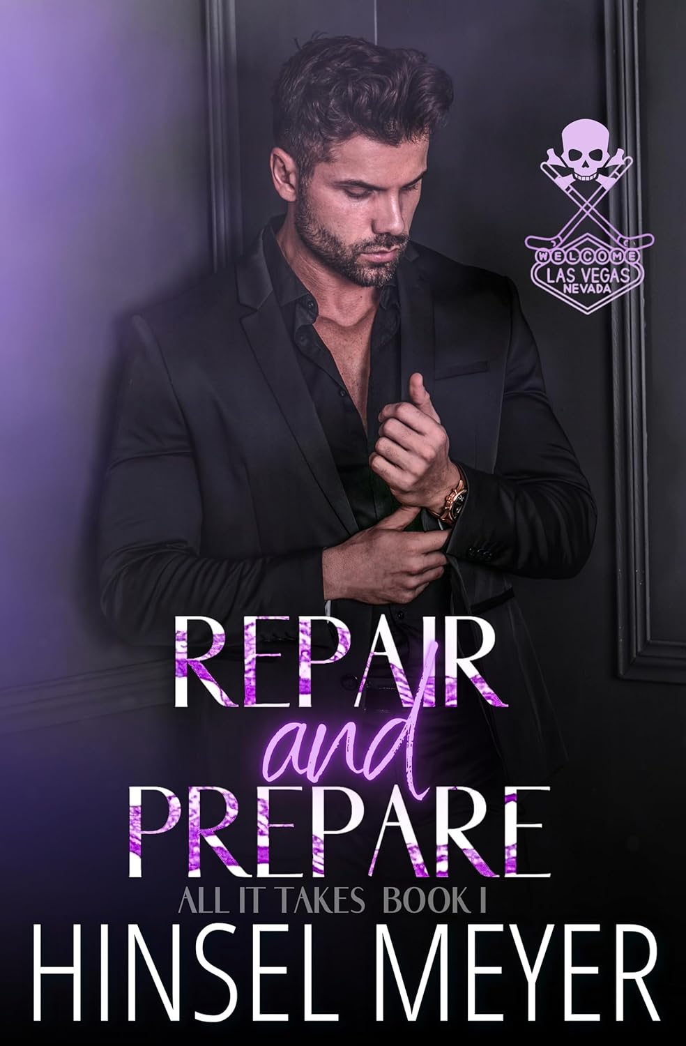 Repair and Prepare (All It Takes #1)