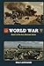 World War: Book 2 of the Axis Alternate Series