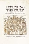 Exploring the Vault: Masonic Higher Degrees 1730–1800