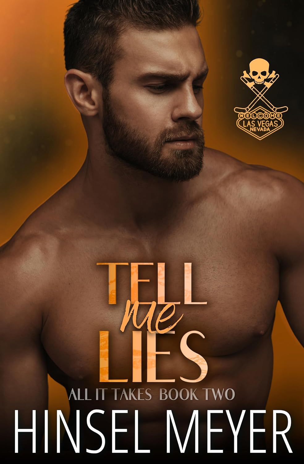 Tell Me Lies (All It Takes #2)