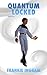 Quantum Locked: ERT Book 1.0