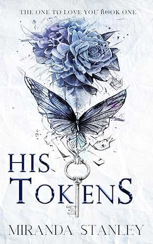 His Tokens: The One To Love You (Kindle Edition)