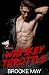 Whiskey Throttle