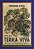 Terra Viva: Minha vida em uma biodiversidade de movimentos