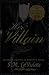 Her Villain (Victorian Decadence Series)