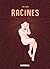 Racines (French Edition)