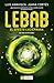 Lebab. El efecto luciérnaga