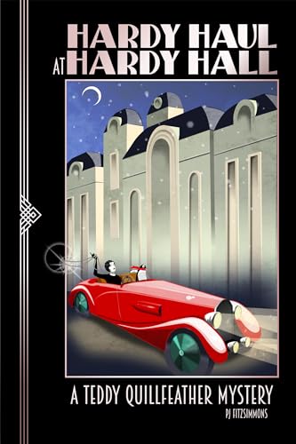 Hardy Haul at Hardy Hall (Teddy Quillfeather Mysteries #1)