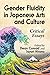 Gender Fluidity in Japanese Arts and Culture by Dean Conrad
