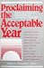 Proclaiming the Acceptable Year