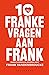 10 franke vragen aan Frank