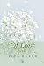 Of Love: Poems