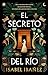 El secreto del río