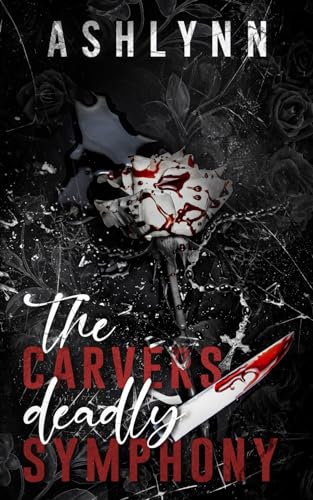 The Carvers Deadly Symphony: Part 1 (Kings of Chaos & Mayhem)