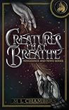 Creatures that Breathe (Vengeance and Vows Book 1)