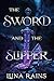 The Sword & the Slipper
