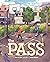 The Pass by Sara Laux Akin The Pass by Sara Laux Akin