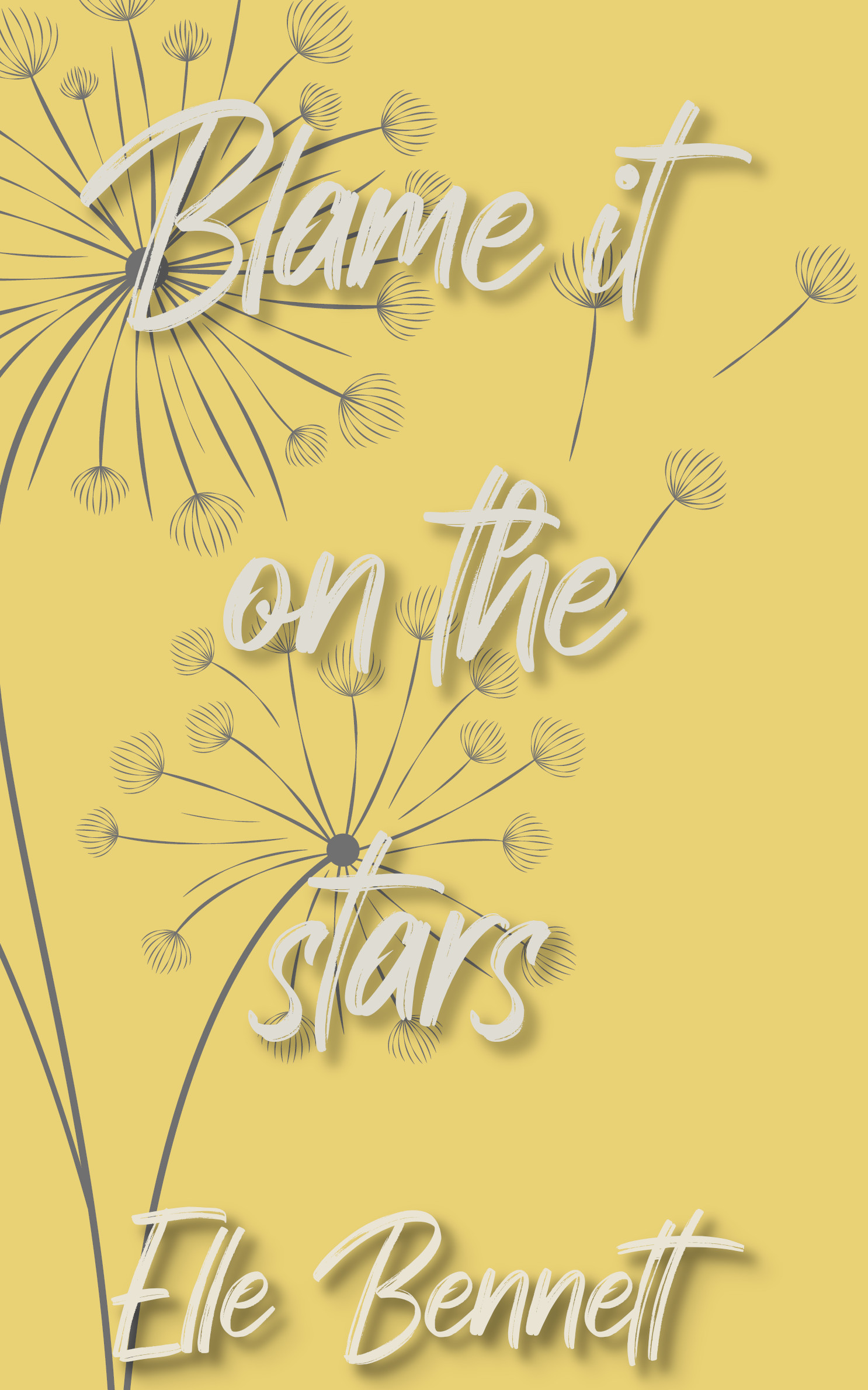 Blame It on the Stars