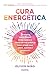 Cura energética: 5 passos p...