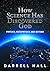 How Science Has Discovered God: Physics, Metaphysics and Beyond