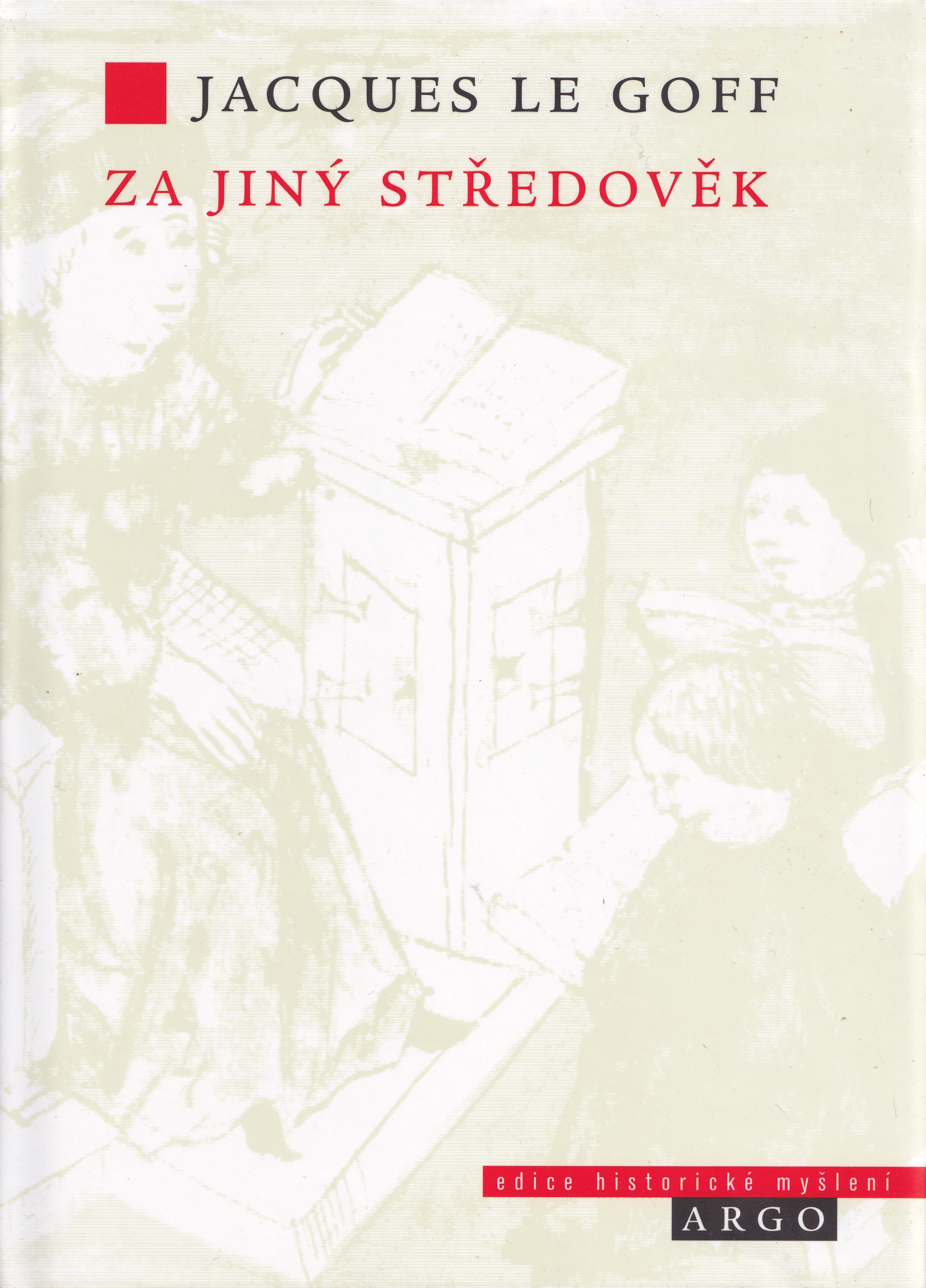 Za jiný středověk