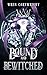 Bound and Bewitched