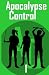 Apocalypse Control: 1