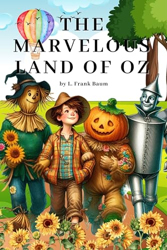 The Marvelous Land of Oz