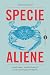 Specie aliene. Quali sono, perché temerle e come possiamo fer... by Piero Genovesi Specie aliene. Quali sono, perché temerle e come possiamo fer... by Piero Genovesi