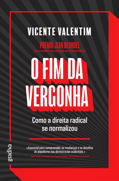 O Fim da Vergonha: Como a direita radical se normalizou (Paperback)