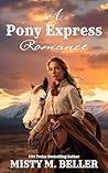 A Pony Express Ro...