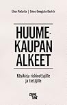 Huumekaupan alkee...