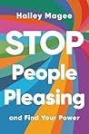 Stop People Pleasing: And Find Your Power Book cover for Stop People Pleasing: And Find Your Power