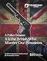 A Police Dossier:...