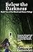 Below the Darkness (Blood a...