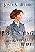 Pretending to be the Mountain Man's Wife (Brothers of Sapphire Ranch Book 6)