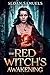 The Red Witch's Awakening