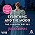 Everything and the Moon (The Lyndon Sisters, #1)