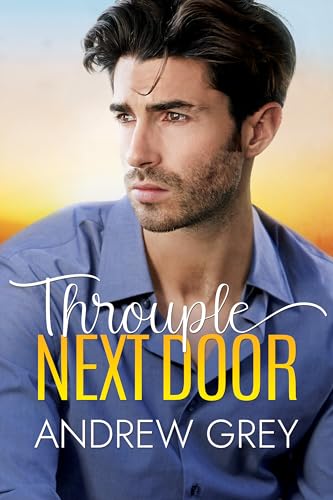 Throuple Next Door (Kindle Edition)