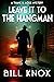 Leave it to the Hangman (Th...