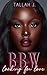 BBW Looking for Love by Tallah J.