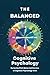 The Balanced Cognitive Psyc...